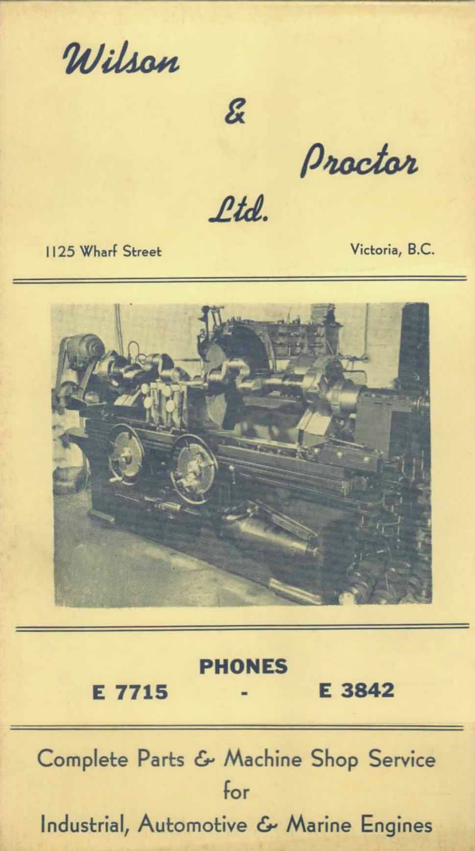 Wilson & Proctor Ltd. owned and occupied 1129 Wharf Street between 1948 and 1972.