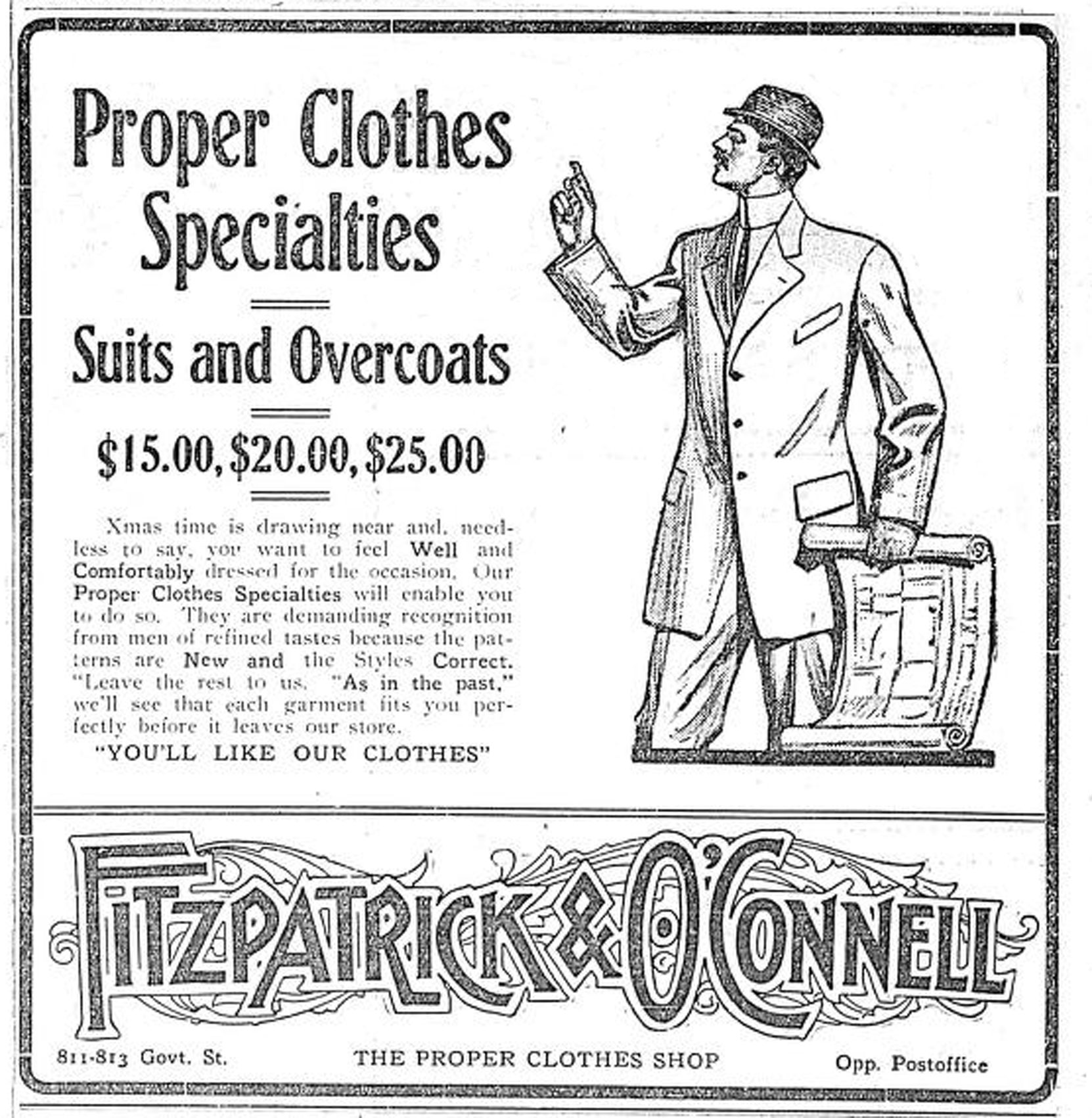 1909 advertisement for Fitzpatrick & O'Connell, The Proper Clothes Shop, 811-813 Government Street. The building in which this business was located is still standing. (Victoria Online Sightseeing Tours collection)