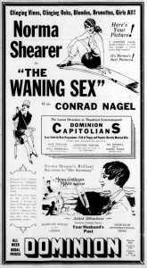 1926 advertisement for the Dominion Theatre, 816 Yates Street (now demolished). The feature is The Waning Sex, starring Norma Shearer. (Victoria Online Sightseeing Tours collection)