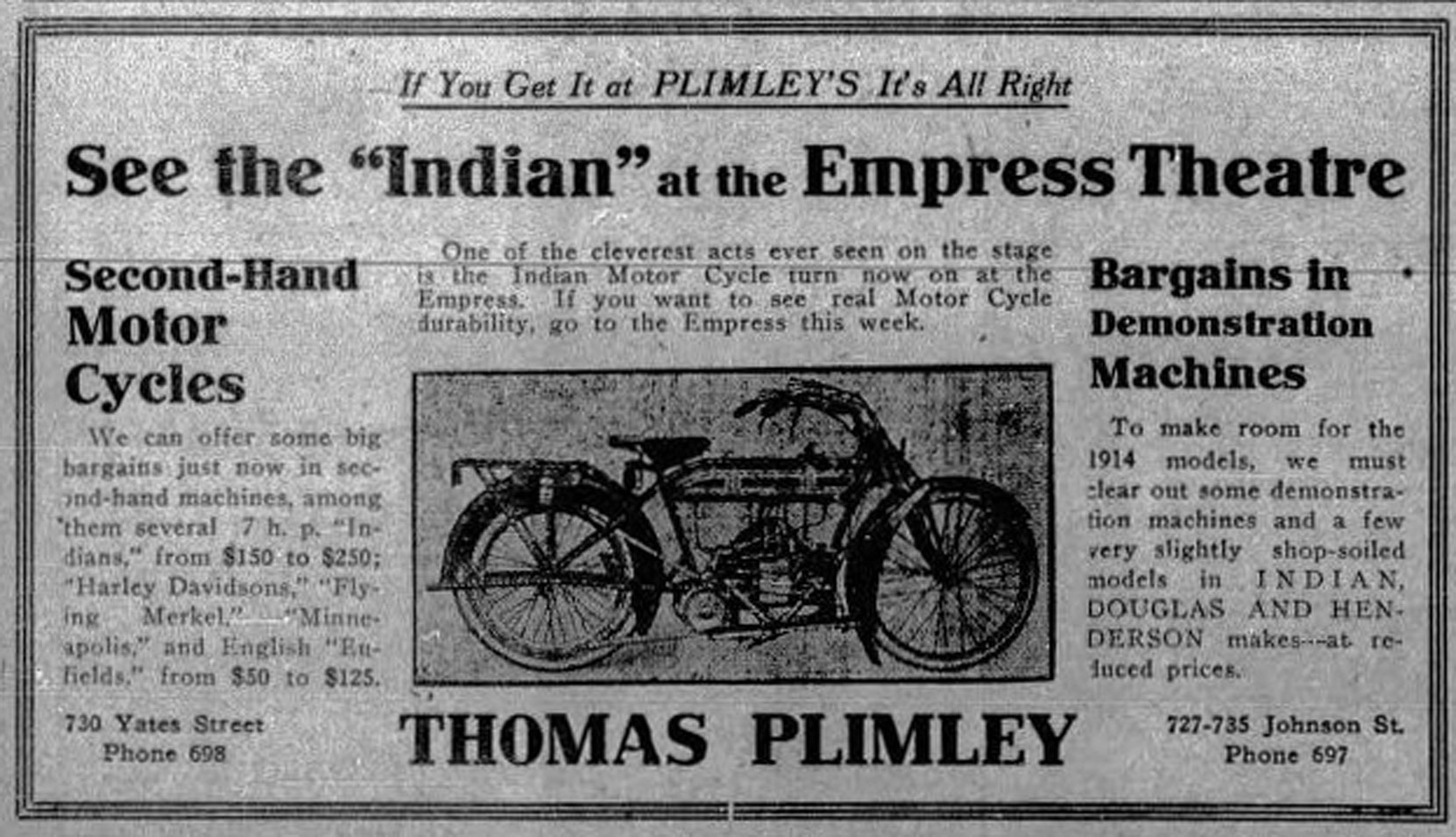 1913 advertisement for Indian motorcycles, sold by Thomas Plimely Ltd., 727-731 Johnson Street and 730 Yates Street. (Victoria Online Sightseeing Tours collection)